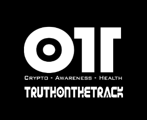 OTT — Crypto, Awareness, Health — TruthOnTheTrack